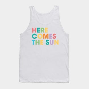 Here Comes The Sun Tank Top